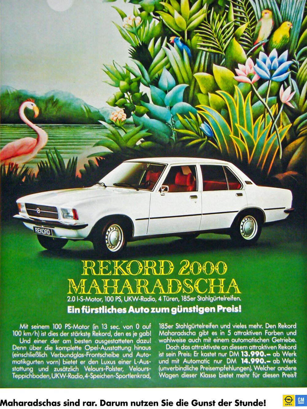 1975 legte Opel das Sondemodell "Maharadscha" auf.